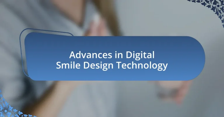 Advances in Digital Smile Design Technology