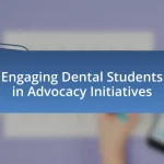 Engaging Dental Students in Advocacy Initiatives