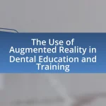 The Use of Augmented Reality in Dental Education and Training